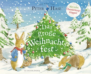 Buchcover: Peter Hase Das große Weihnachtsfest © Sauerländer Verlag